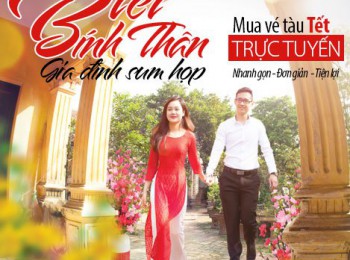 Hướng dẫn mua vé tàu trực tuyến – Mở bán vé tàu Tết Bính Thân